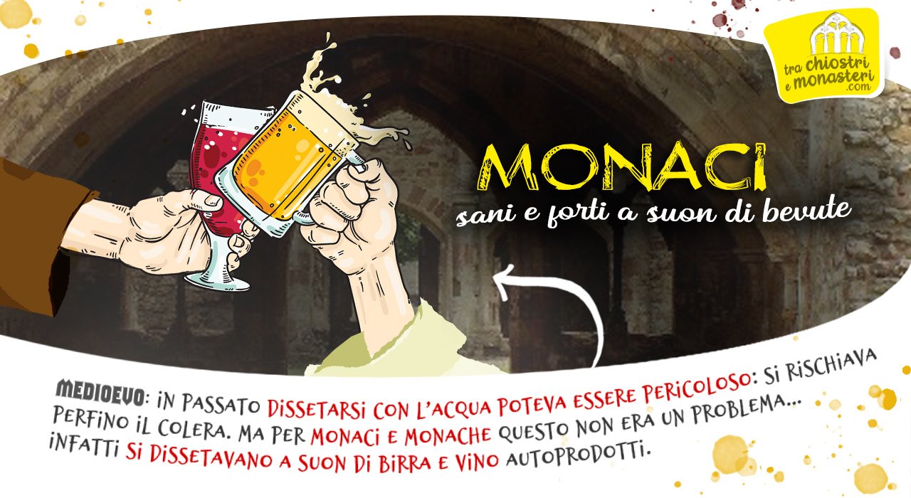 Monaci sani e forti a suon di bevute