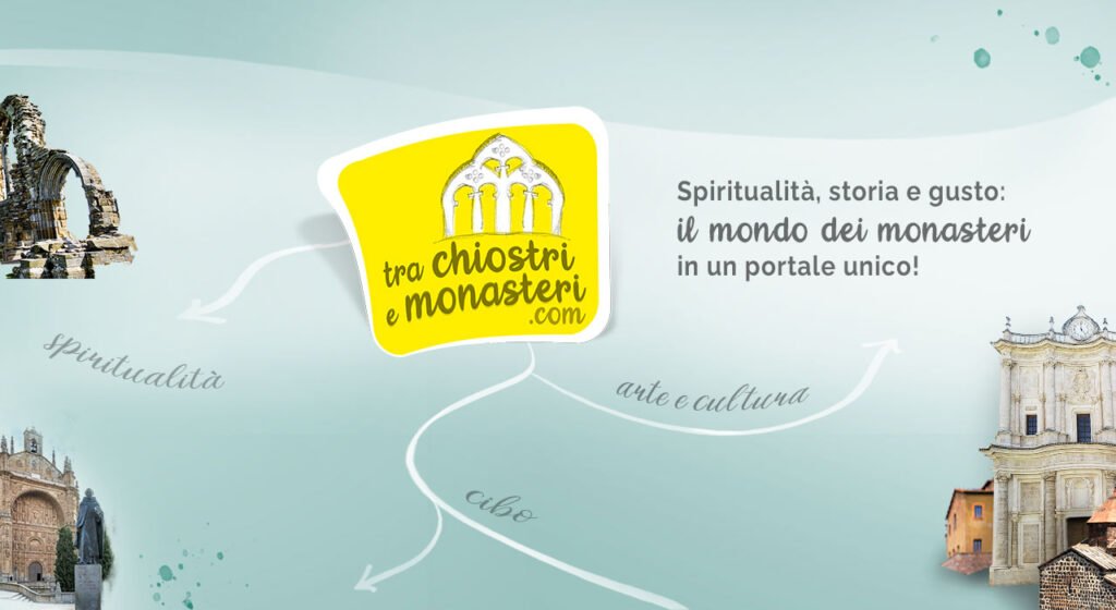 Spiritualità, storia e gusto: il mondo dei monasteri in un portale unico!