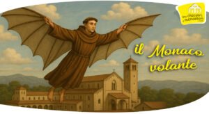 Il monaco volante Oliviero in volo sopra l’abbazia